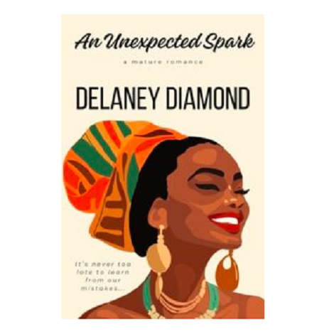 An Unexpected Spark by Delaney Diamond 