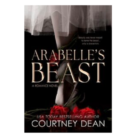 Arabelle’s Beast by Courtney Dean