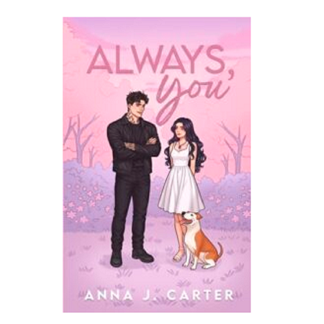 Always, You by Anna J. Carter