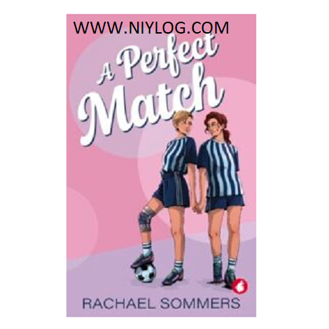 A Perfect Match by Rachael Sommers