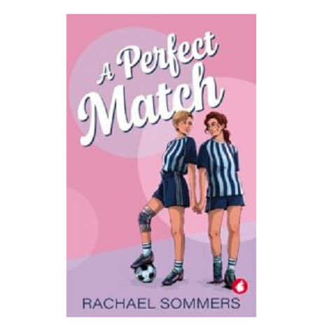 A Perfect Match by Rachael Sommers