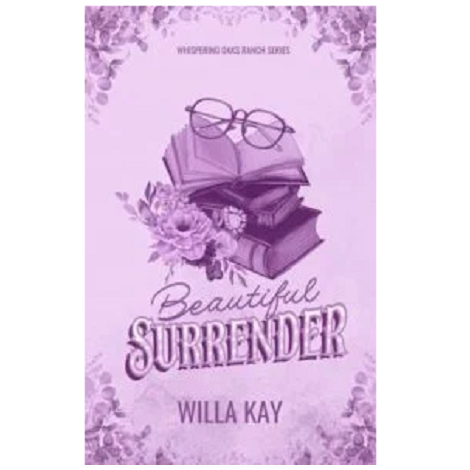 Beautiful Surrender by Willa Kay