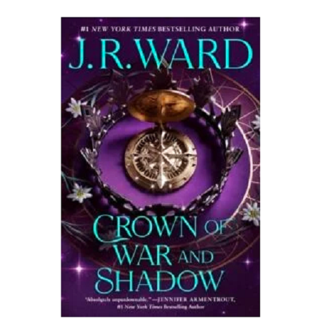 Crown of War and Shadow by J.R. Ward