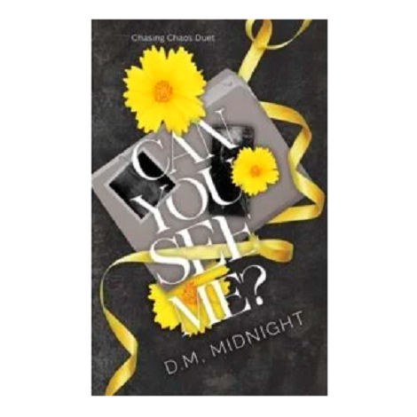 Can You See Me by D.M. Midnight