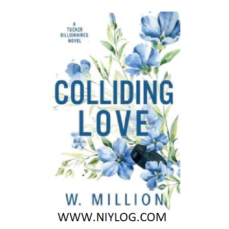 Colliding Love by W. Million