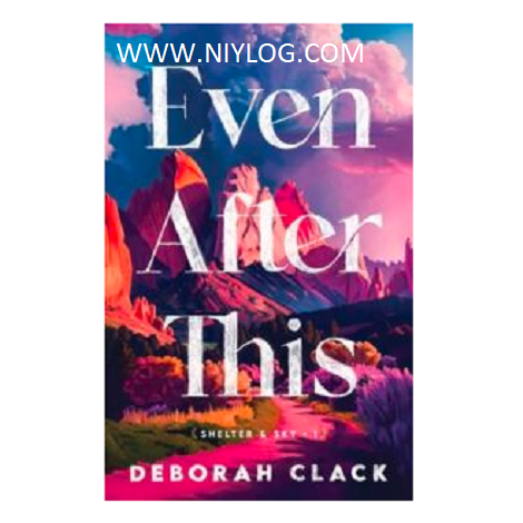 Even After This by Deborah Clack