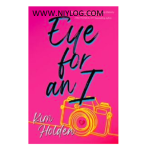 Eye for an I by Kim Holden