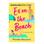 Ex on the Beach by Phoebe MacLeod