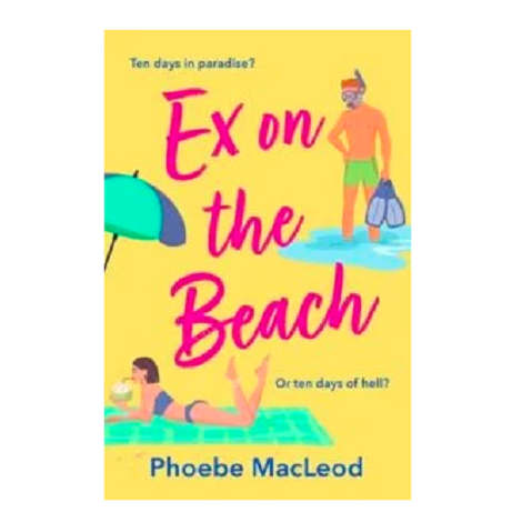 Ex on the Beach by Phoebe MacLeod