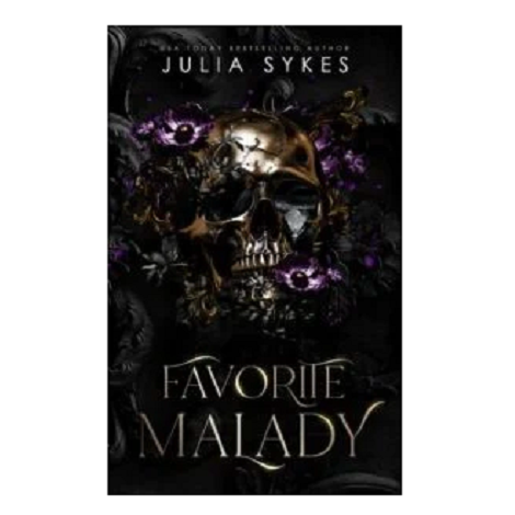Favorite Malady by Julia Sykes