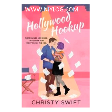 Hollywood Hookup by Christy Swift