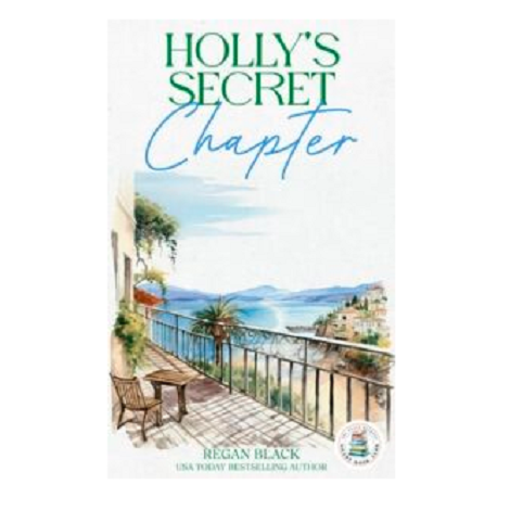Holly’s Secret Chapter by Regan Black