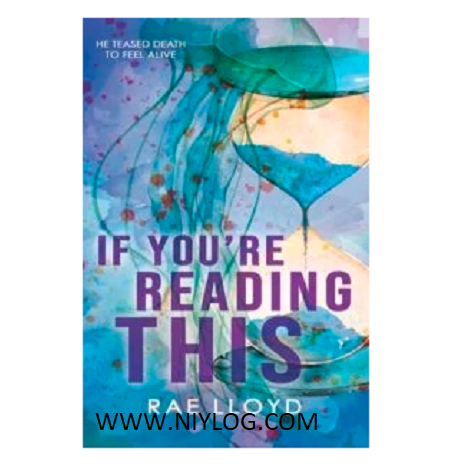 If You’re Reading This by Rae Lloyd
