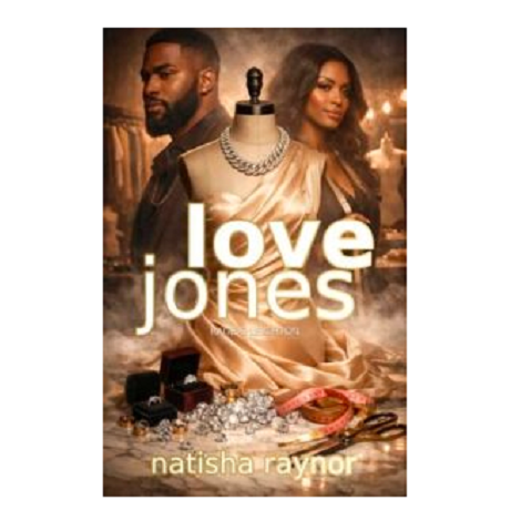Love Jones: Rage and Leighton by Natisha Raynor