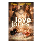 Love Jones: Rage and Leighton by Natisha Raynor