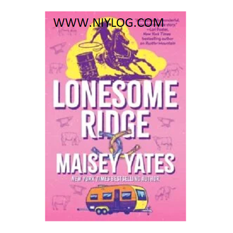 Lonesome Ridge by Maisey Yates