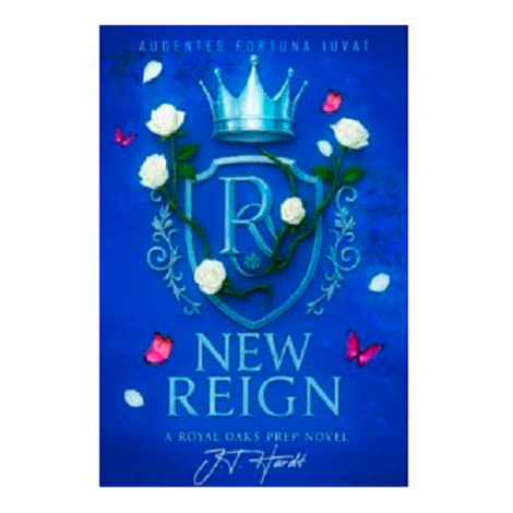 New Reign by J.T. Hardt
