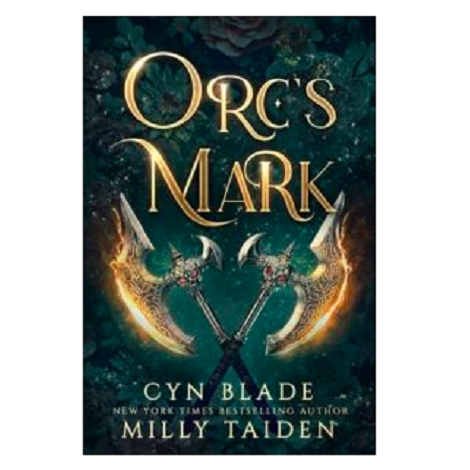 Orc’s Mark by Milly Taiden