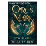 Orc’s Mark by Milly Taiden