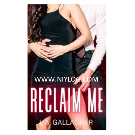 Reclaim Me by L A Gallagher
