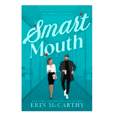 Smart Mouth by Erin McCarthy