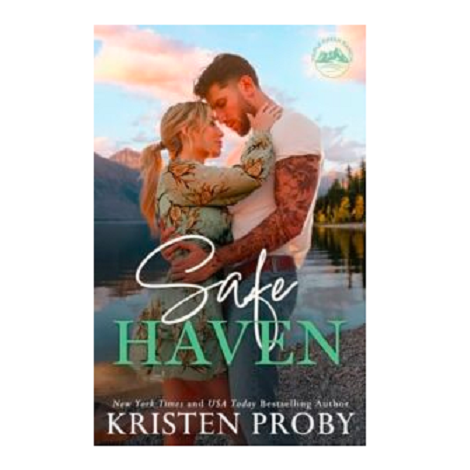 Safe Haven by Kristen Proby