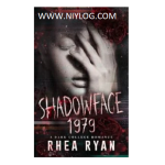 Shadowface 1979 by Rhea Ryan