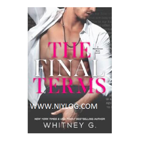 The Final Terms by Whitney G.