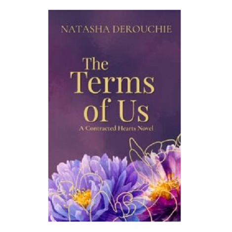 The Terms of Us by Natasha Derouchie