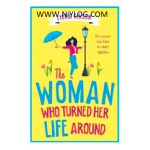 The Woman Who Turned Her Life Around by Fiona Gibson
