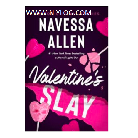 Valentine’s Slay by Navessa Allen