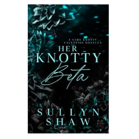 Her Knotty Beta by Sullyn Shaw
