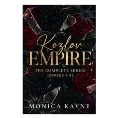 Kozlov Empire by Monica Kayne