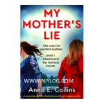 My Mother’s Lie by Anna E. Collins