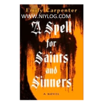 A_Spell_for_Saints_and_Sinners_Emily_Carpenter