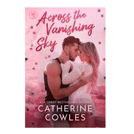 Across the Vanishing Sky by Catherine Cowles