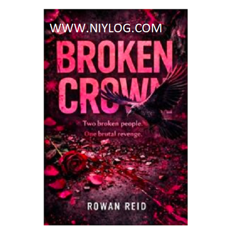 Broken Crown by Rowan Reid