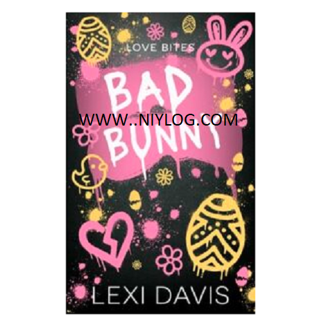 Bad Bunny by Lexi Davis