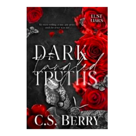 Dark Tangled Truths by C.S. Berry 