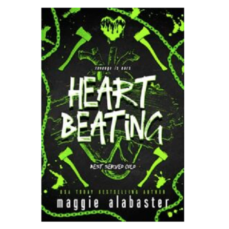 Heart Beating by Maggie Alabaster 
