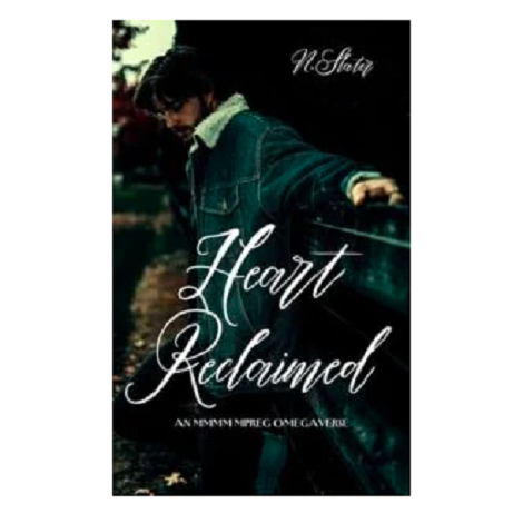 Heart Reclaimed by N. Slater 