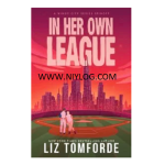 In Her Own League by Liz Tomforde