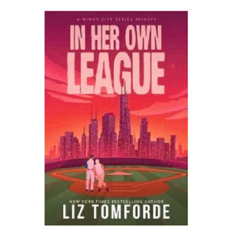 In Her Own League by Liz Tomforde