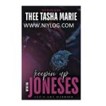 Keepin’ Up With The Joneses by Thee Tasha Marie