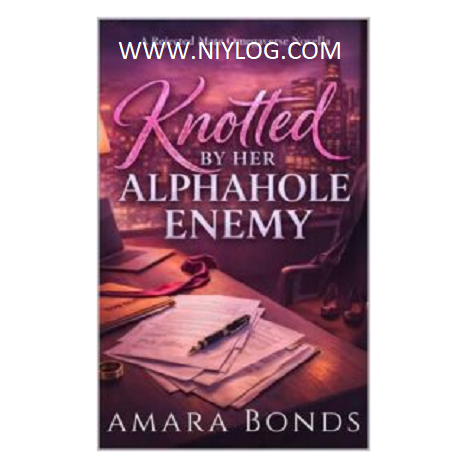 Knotted By Her Alphahole Enemy by Amara Bonds