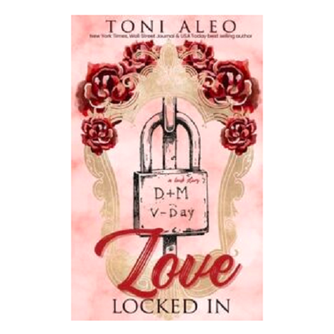 Love Locked In by Toni Aleo