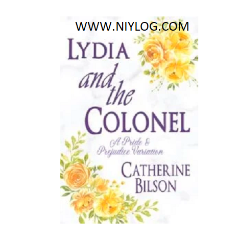 Lydia and the Colonel by Catherine Bilson