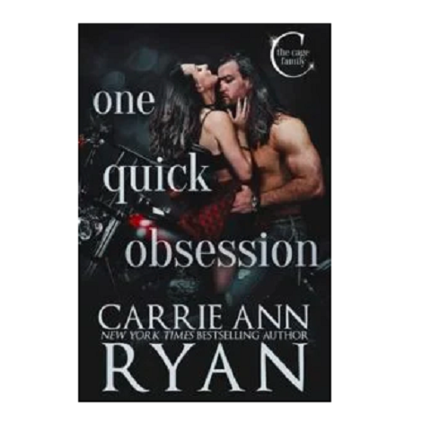 One Quick Obsession by Carrie Ann Ryan 