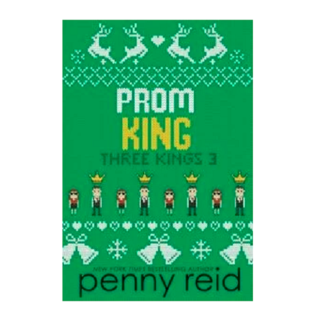 Prom King by Penny Reid
