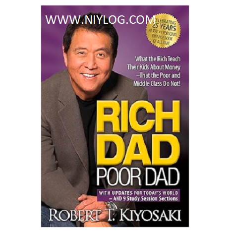 Rich Dad Poor Dad by Robert T. Kiyosaki